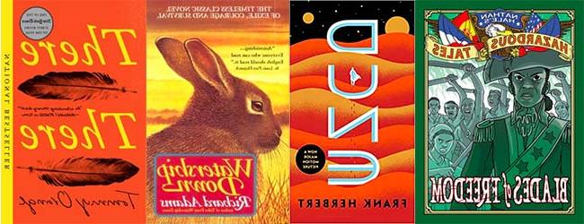 Books: Blades of Freedom, Dune, Watership Down, There There